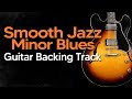 Smooth jazz groove minor blues guitar backing track jam in bm