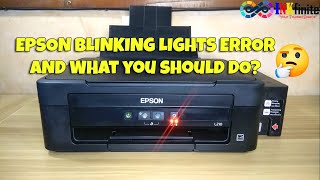 EPSON L210 L220 L350 L360 L365 L380 All Lights Blinking Error and What you should do | INKfinite