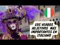 Los verbos y adjetivos ms importantes en italiano para la vidaaprende italiano sin esfuerzoitaly