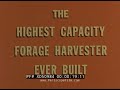 &quot;HIGHEST CAPACITY FORAGE HARVESTER EVER BUILT&quot; 1950S NEW HOLLAND MODEL 800 HARVESTER PROMO XD50984