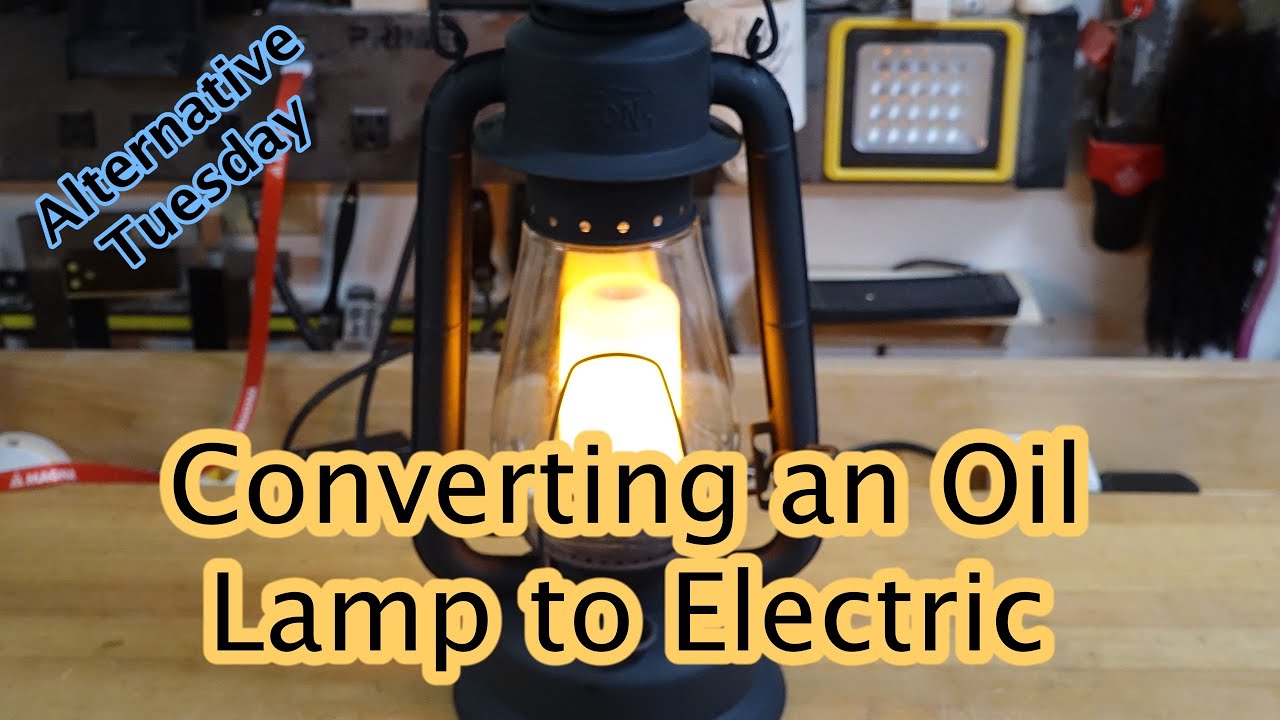 DIY Electric Lamp From A Kerosene Lamp 