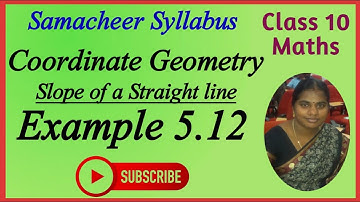 10th Maths | Chapter 5 - Coordinate Geometry | Example 5.12