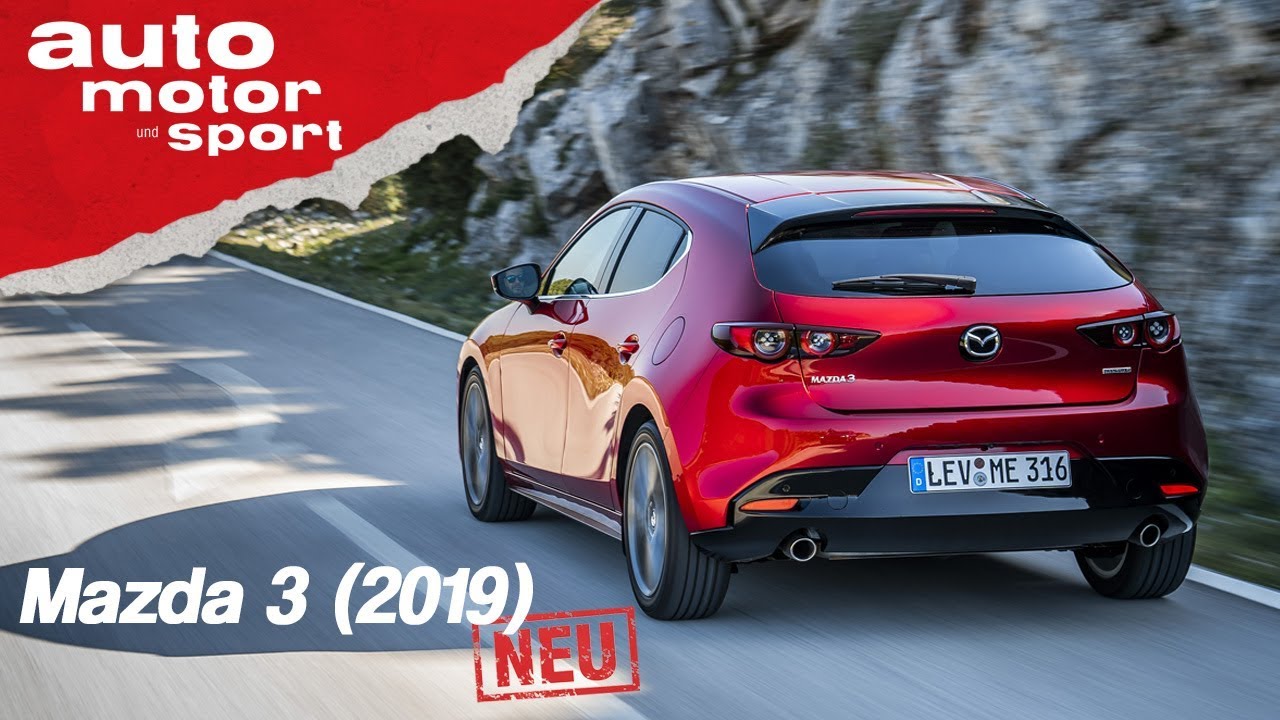 Der Neue Mazda 3 2019 Sieht Heiss Aus Aber Kann Er Was Fahrbericht Review Auto Motor Sport