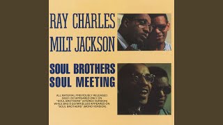 Blue Funk - Ray Charles & Milt Jackson