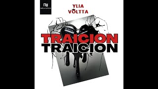 Ylia Voltta - Traición (Video Lyric)