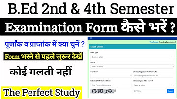B.Ed Msdsu Examination Form कैसे भरें ?| B.Ed 2nd & 4th Semester Examination Form|The Perfect Study