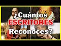 Escritores famosos. || ¿Cuántas reconoces? || [Quiz] [Trivia]