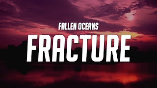 Fallen Oceans - FRACTURE (Lyrics)