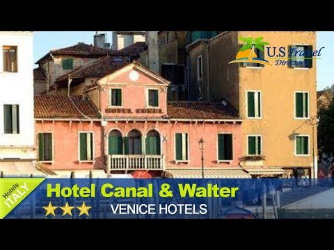 Hotel Canal & Walter - Venice Hotels, Italy