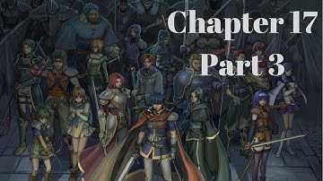 Fire Emblem Path of Radiance- Chapter 17: Day Breaks (Part 3)
