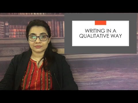 How to write in a qualitative way: Writing qualitative research