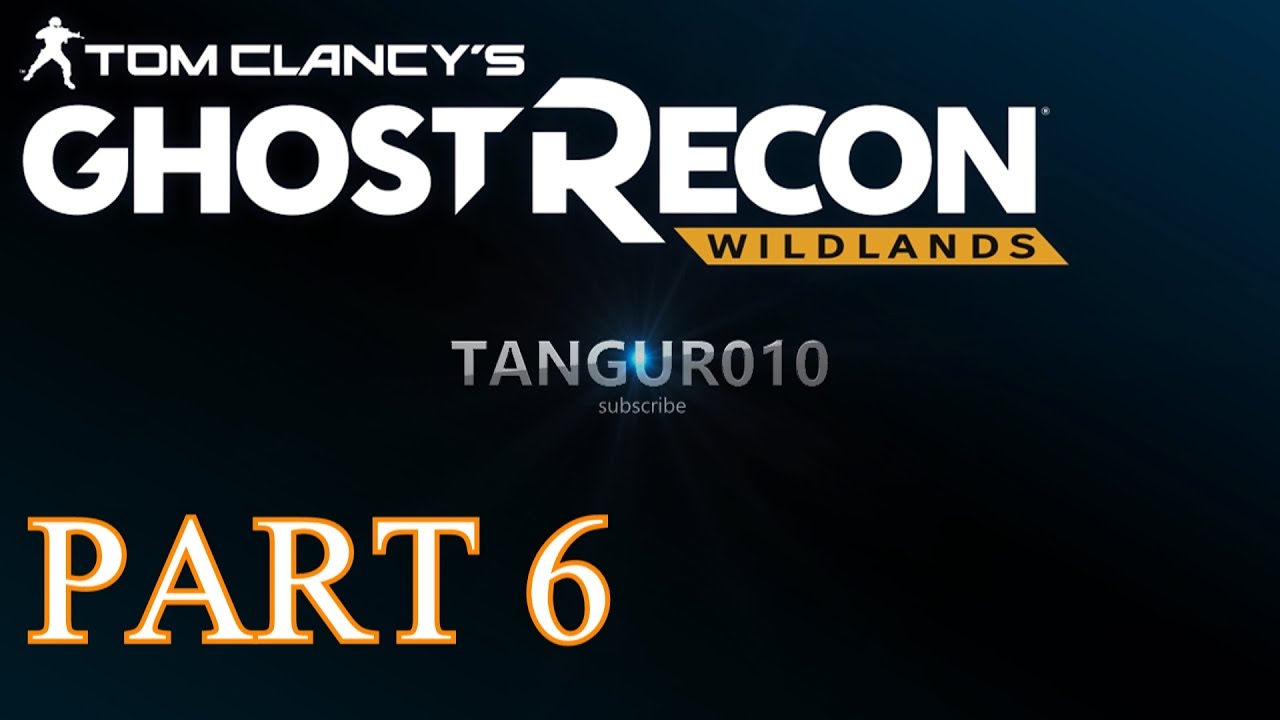 ghost recon wildlands cheats walkthrough