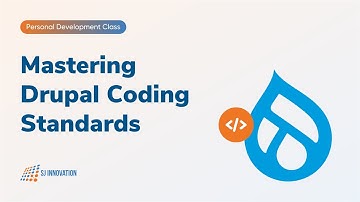 Mastering Drupal Coding Standards | Tips and Best Practices