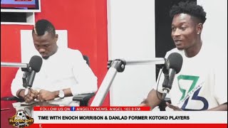 ENOCH MORISSON AND DANLAD IBRAHIM REVEAL WHAT HAPPENED @ ASANTE KOTOKO AND BETWEEN COACH OGUM