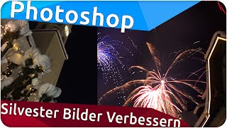 Photoshop Silvester Bilder Verbessern screenshot 4