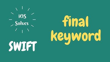 Swift final keyword