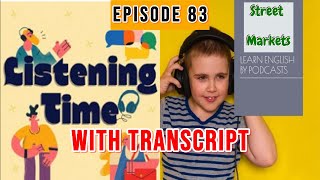 Street Markets - English Listening Story for A2 B1 B2 Learners