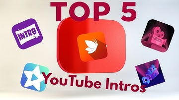 Top 5 Best Intro Maker Apps For YouTube