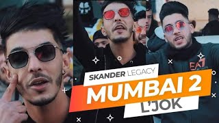 Skander Legacy _ Mumbai 2 ft L'jok. (Clip officiel ) كلاش فوبيا