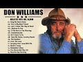 Don Williams - Best Of Songs Don Williams | Don Williams Greatest Hits [Full Album] HD