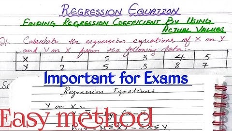 Regression Equation|| Regression Coefficients ||Using Actual Values