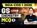 NDA &amp; CDS 1 2025 Exam Chemistry Live - MCQ - Class 3