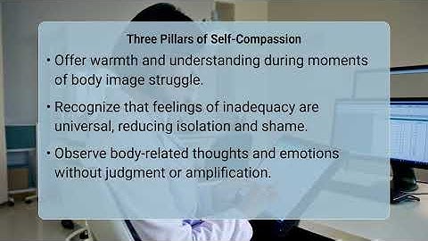 How Does Self-Compassion Improve Body Image?