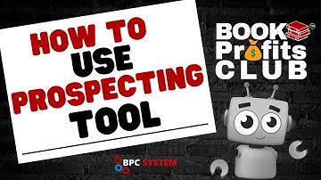 How To Use Prospecting Tool