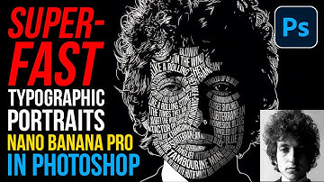 FAST Typographic Portraits with Gemini 3 (Nano Banana Pro) — Photoshop AI Tutorial