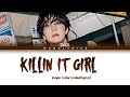 Jhope From BTS Killin It Girl Color Coded Lyrics 