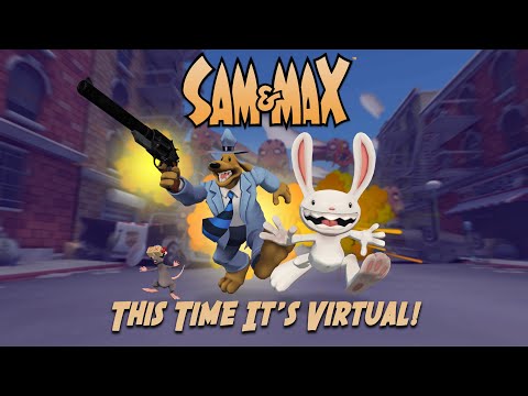 Sam & Max: This Time It’s Virtual! | Pre-Release Footage | Oculus Quest, Steam VR, Viveport & PSVR