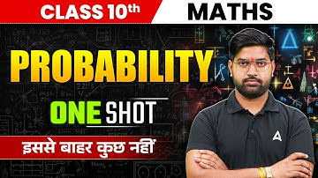 Complete Probability in One Shot | CBSE Class 10 MATHS | Anand Sir at Adda247 Foundation