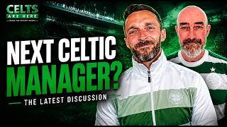 Next Celtic Manager?! | SCSC LIVE