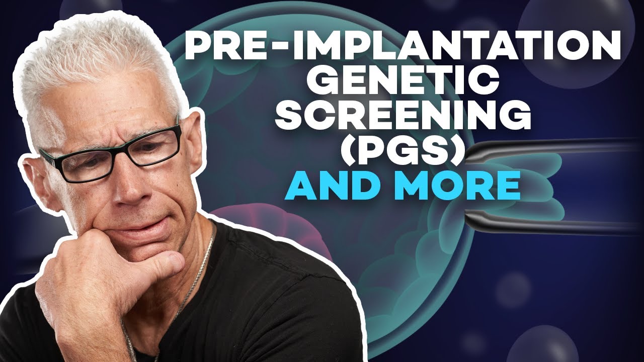 Pre Implantation Genetic Screening PGS And More YouTube pre-implantation-genetic-screening-pgs-and-more-youtube