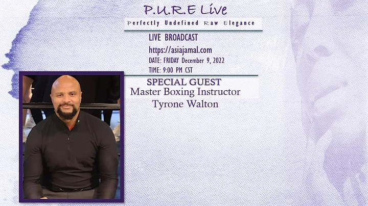 P.U.R.E Live - Tyrone Walton: The Champ is Here