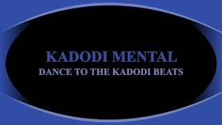 Kadodi Mental Bugisu Nation
