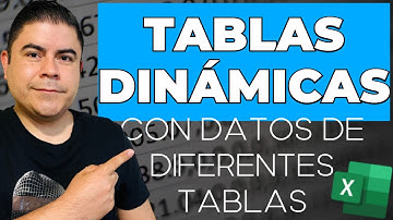 Cómo crear Tablas dinámicas en Excel con datos de diferentes Tablas