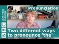 Pronunciation: Two different ways to pronounce the English word 