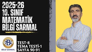 2025-26 10. Sınıf Bilgi Sarmal Matematik Sb Test-8 Tema Test -1 Sayfa 90-91