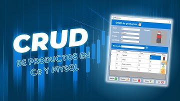 CRUD C# + MySQL Visual Studio Demostración
