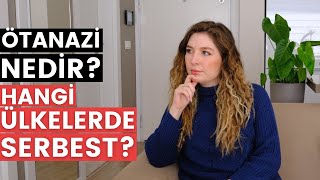 Ötanazi̇ Nedi̇r? Hangi̇ Ülkelerde Serbest? Türki̇yede Ötenazi̇ Serbest Mi̇?