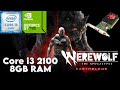 Werewolf TheApocalypseEarthblood - Core i3 2100 + GT 730 2GB GDDR5 | BenchmarkTest | Low Spec Gaming