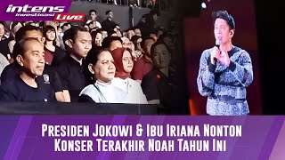 Presiden Joko Widodo Dan Ibu Iriana Terlihat Hadir Dalam Konser Band Noah