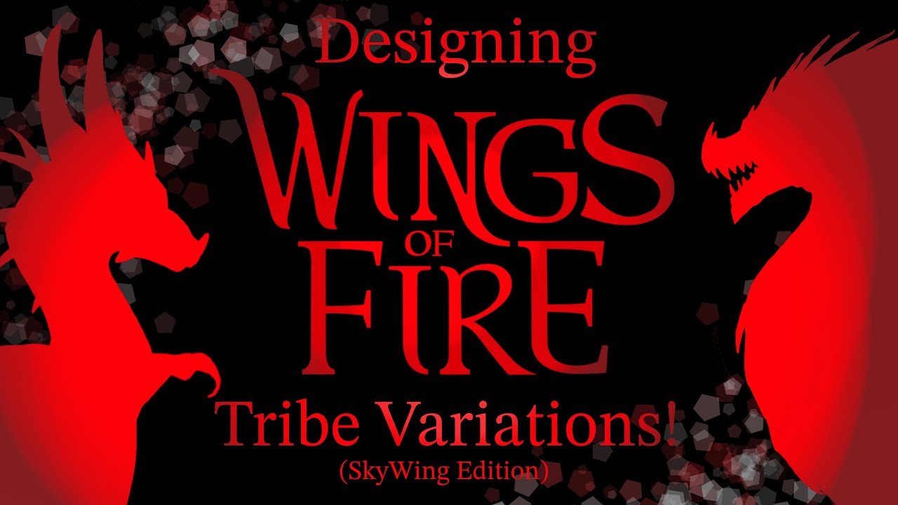 Designing SkyWing Tribe Variations!