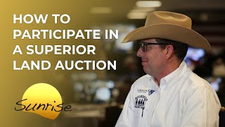 How to Participate in a Superior Land Auction | Superior Sunrise