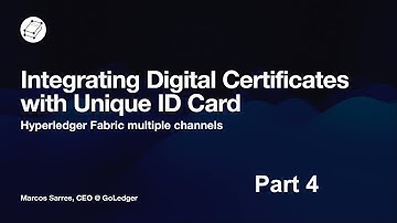 Integrating digital certificates with a id card using a multichannel Hyperledger Fabric network pt.4