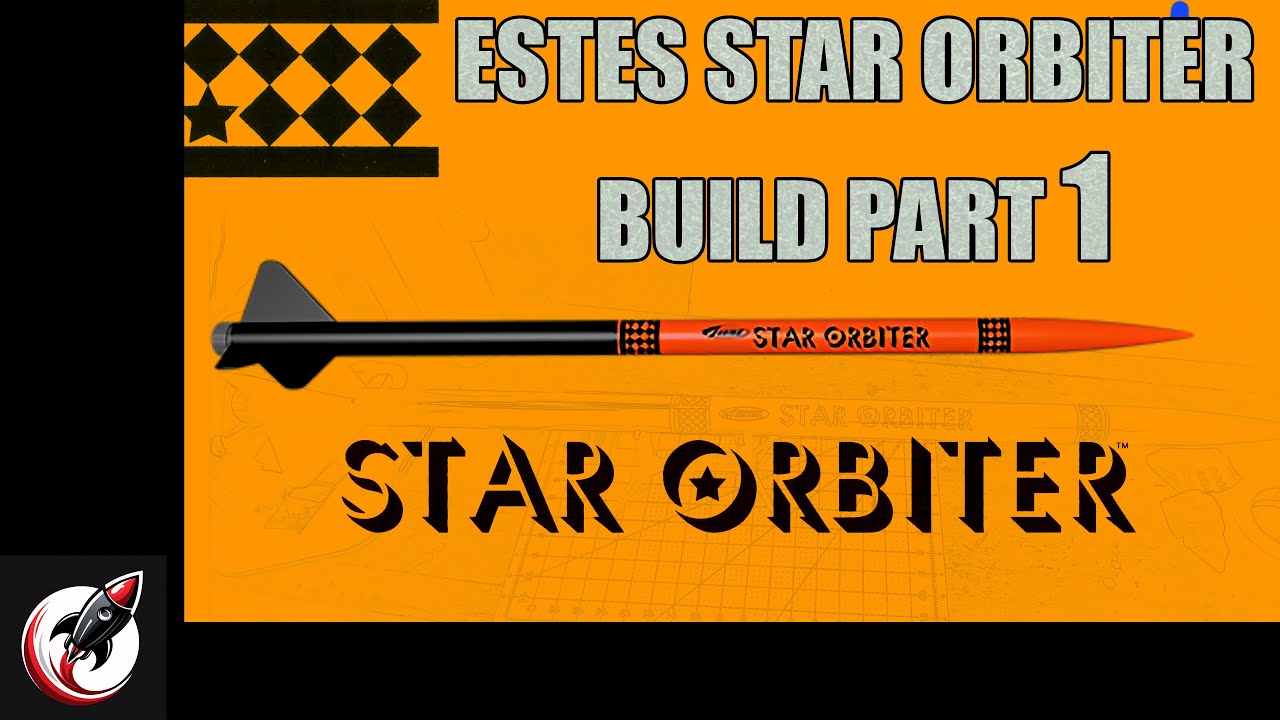 Estes Star Orbiter Rocket Build Part 1 rocket assembly estes starorbiter YouTube