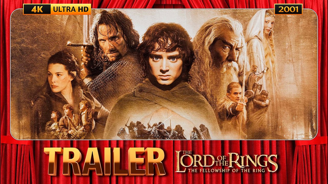 Властелин колец: Братство кольца (2001) Официальный трейлер [4K-UHD]