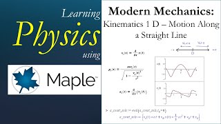 Learning Physics: Kinematics 1d -  Motion Along a Straight Line