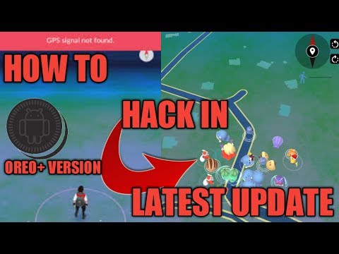 HOW TO HACK POKÉMON GO IN OREO AND IN LATEST ANDROID VERSION